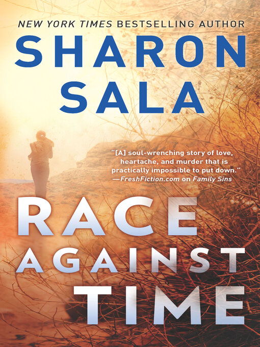 Title details for Race Against Time by Sharon Sala - Available